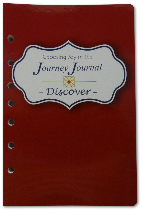 Choosing Joy in the Journey Journal -Discover- 7 hole punched - Click Image to Close